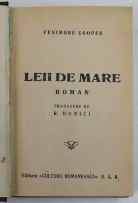 LEII DE MARE , roman de FENIMORE COOPER , EDITIE INTERBELICA foto