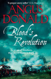 Angus Donald - Blood&#039;s Revolution