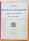 G406-I- Ghid pentru predarea teoriei fortificatiilor fortaretelor si transeelor etc. in timp de razboi-Berlin 1908 in limba germana.