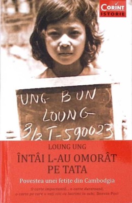 INTAI L-AU OMORAT PE TATA. POVESTEA UNEI FETITE DIN CAMBODGIA-LOUNG UNG-276001 foto