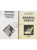 Aurel State - Drumul crucii - 2 vol. (Editia: 1993)