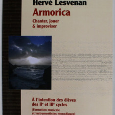 ARMORICA par HERVE LESVENAN , A L ' INTENTION DES ELEVES DES IIe et IIIe CYCLES , 2013, PARTITURA