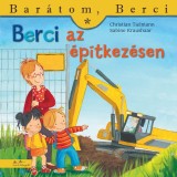 Berci az &eacute;p&iacute;tkez&eacute;sen - Christian Tielmann