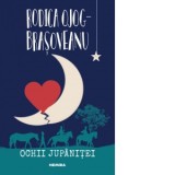 Ochii jupanitei - Rodica Ojog-Brasoveanu