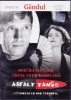 DVD FIlm de colectie: Asfalt tango ( r: Nae Caranfil - vezi descriere )