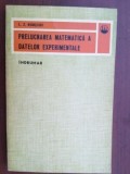 Prelucrarea matematica a datelor experimentale Indrumar- I. Z. Rumsiski