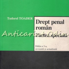 Drept Penal Roman. Partea Speciala - Tudorel Toader