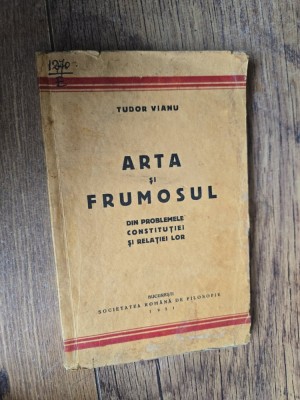 Arta și frumosul - Tudor Vianu foto