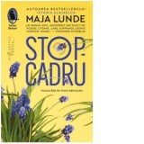 Stop-cadru - Maja Lunde, Ivona Berceanu