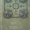 MICA BIBLIE LA INDEMANA TUTUROR CRESTINILOR-COLECTIV-265450