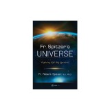 Fr. Spitzer's Universe
