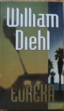 Eureka - William Diehl