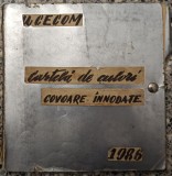 Cartela de culori pentru covoare innodate// UCECOM 1986, uz intern