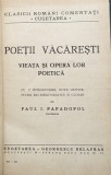 Poetii Vacaresti Vieata Si Opera Lor Poetica (legata Si Carto - Editie Ingrijita De Paul I. Papadopol ,559814