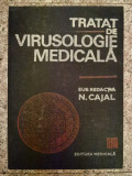 Tratat De Virusologie Medicala Vol.1 - Sub Redactia N. Cajal ,553280