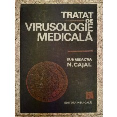 Tratat De Virusologie Medicala Vol.1 - Sub Redactia N. Cajal , A509