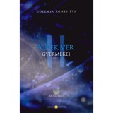 A K&eacute;k V&eacute;r Gyermekei II. - Az Isis-k&oacute;d - Golenya &Aacute;gnes &Eacute;va