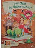 Corina Saitis - Cu o carte pe taramul vacantei, clasa a II-a (Editia: 2016)