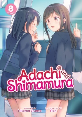 Adachi and Shimamura (Light Novel) Vol. 8 foto