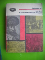 HOPCT BALCESCU /ROMANII SUPT MIHAIL VOIEVOD VITEAZUL-EDIT MINERVA 1983-473 PAG