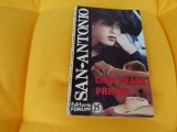Cine trage primul - San Antonio