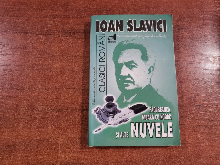 Padureanca,Moara cu Noroc si alte nuvele de Ioan Slavici