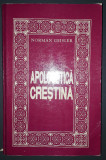 Norman Geisler - Apologetica crestina