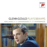 Glenn Gould Plays Brahms: 4 Ballades Op. 10; 2 Rhapsodies Op. 79; 10 Intermezzi | Glenn Gould, Clasica, sony music