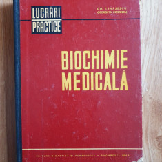 BIOCHIMIE MEDICALA. Lucrari practice - Tanasescu, Costescu