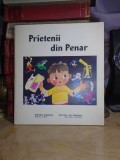 PRIETENII DIN PENAR * ILUSTRATII , 1985 *