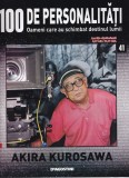 100 de personalitati. Oameni care au schimbat destinul lumii. Akira Kurosawa,