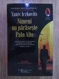 Yaniv Iczkovits -Nimeni nu paraseste Palo Alto