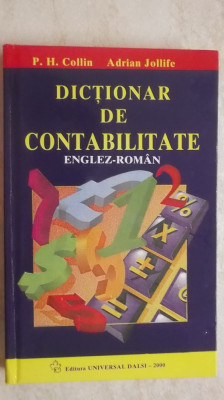 P. H. Collin, Adrian Jollife - Dictionar de contabilitate, englez - roman, 2000 foto
