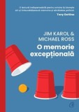 Cumpara ieftin O memorie exceptionala/Jim Karol, Michael Ross