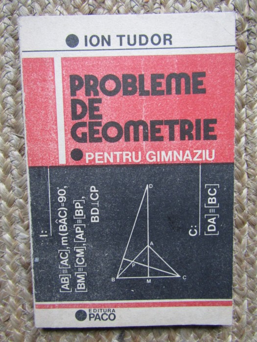 Ion Tudor - Probleme de geometrie pentru gimnaziu