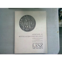 AUKTION 45 MITTELALTER UND NEUZEIT - CATALOG EXPOZITIE NUMISMATICA 17 MAI 1988