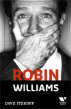 Cumpara ieftin Robin Williams | Dave Itzkoff