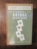 Encyclopedie du Bridge moderne - Pierre Albarran