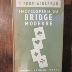 Encyclopedie du Bridge moderne - Pierre Albarran