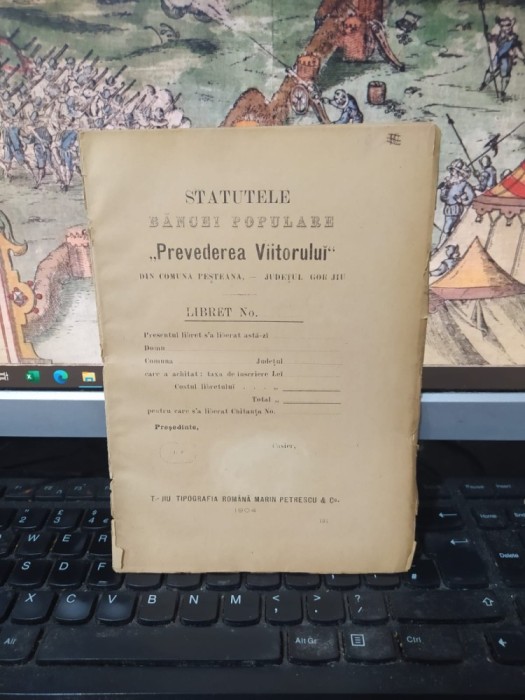 Statutele Băncei populare Prevederea Viitorului din comuna Peșteana, azi sat &icirc;n comuna B&acirc;lteni, județul Gorj, T&acirc;rgu Jiu 1904, 013