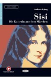 Sisi. Die Kaiserin aus dem Marchen - Andreas de Jong