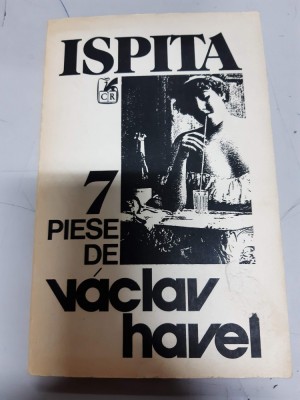 Vaclav Havel - Ispita - 7 piese de tetru foto