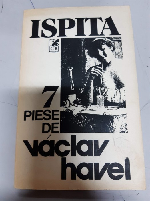 Vaclav Havel - Ispita - 7 piese de tetru