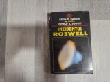 Incidentul Roswell de Kevin D.Randle,Donald R.Schmitt