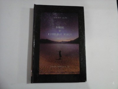 MANUAL de ASTROLOGIE VEDICA Partea I - Evghenia COZMA foto