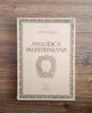 Melodica Palestriniana - Liviu Comes