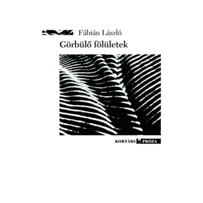 G&ouml;rb&uuml;lő f&ouml;l&uuml;letek - F&aacute;bi&aacute;n L&aacute;szl&oacute;