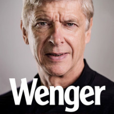 Wenger: My Life and Lessons in Red & White