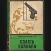 COASTA BARBARĂ - ROSS MACDONALD - ENIGMA
