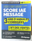 &quot;SCORE IAE MESSAGE&quot;, Franck Attelan s.a.. Carte in limba franceza